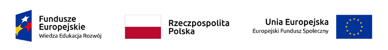 Logotypy - Fundusze Europejskie, Wiedza, Rozwój Edukacja; Rzeczpospolita Polska; Unia Europejska - Europejski Fundusz Społeczny.