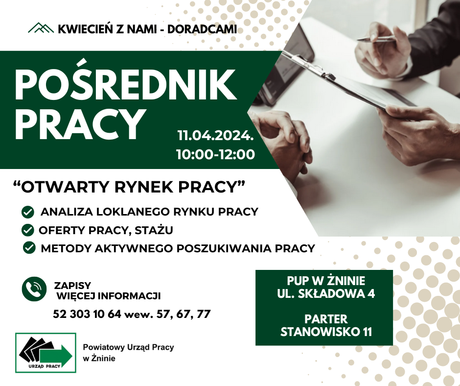 pośrednik pracy. 11.04.2024. 10:00-12:00. Otwarty rynek pracy. Analiza lokalnego rynku pracy. oferty pracy, stażu. Metody aktywnego poszukiwania pracy.zapisy i więcej informacji 52 303 10 64 wew. 57,67,77