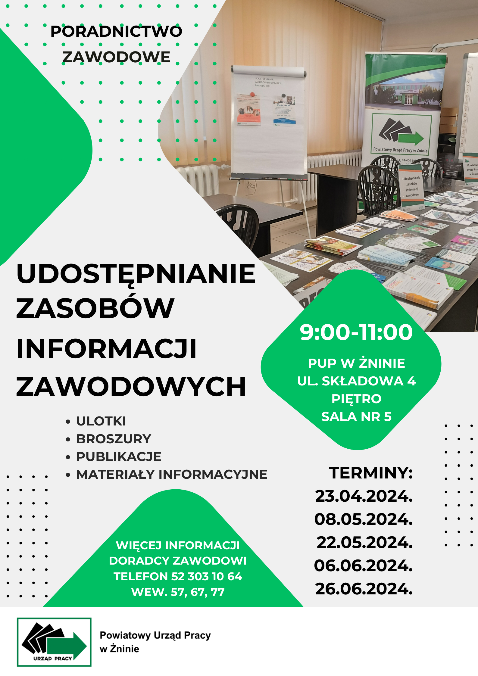 udostępnianie zasobów informacji zawodowych. ulotki, broszury.publikacje.materiały informacyjne.terminy. 23.04.2024. 08.05.2024. 22.05.2024. 06.06.2024.26.06.2024.