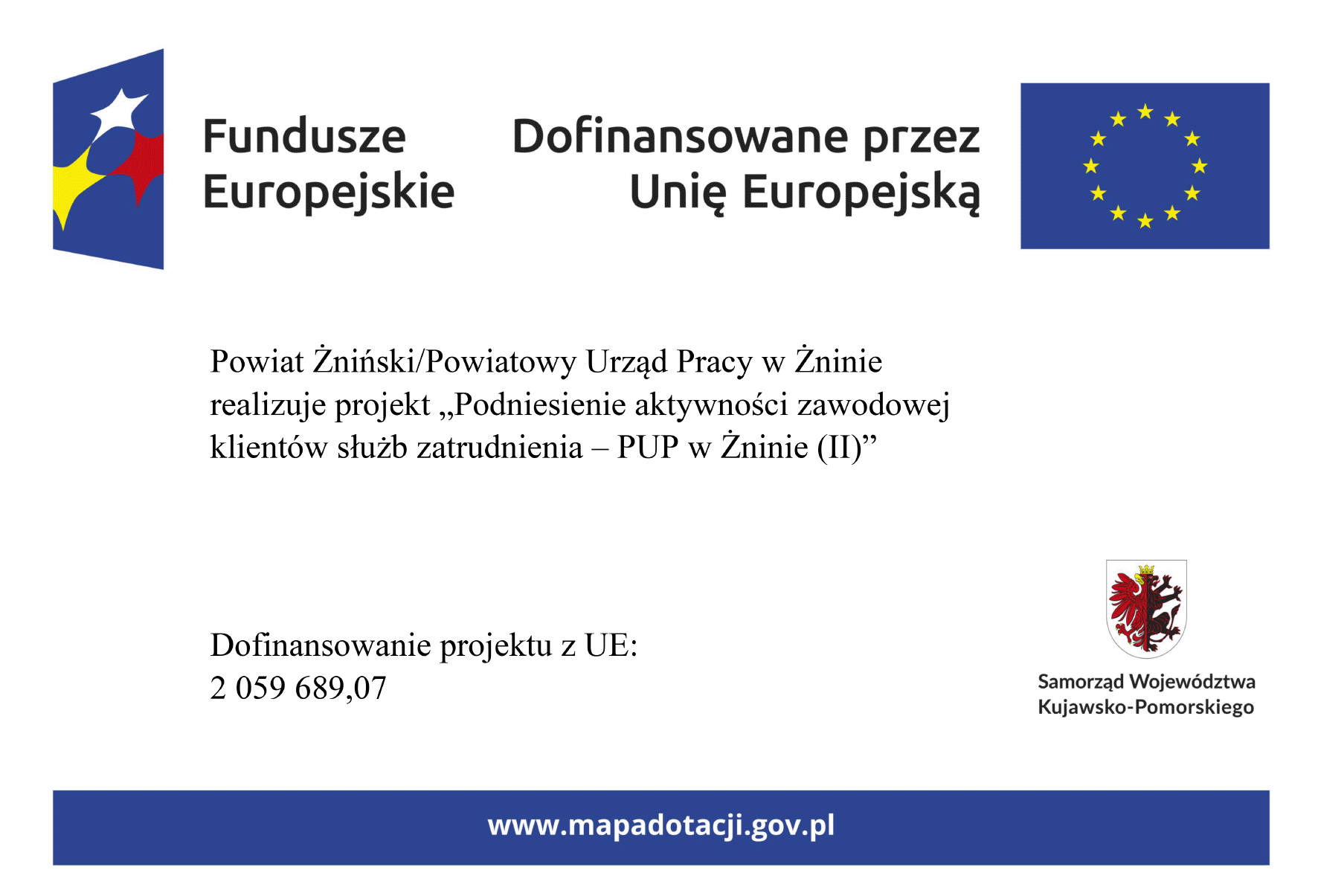 plakat Podniesienie aktywności zawodowej klientów publicznych służb zatrudnienia - PUP w Żninie (II)