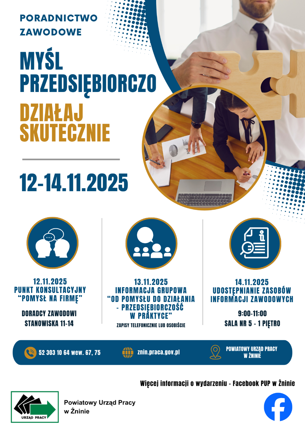 plakat promujący wydarzenie Myśl przedsiębiorczo - działaj skutecznie. Zamieszczony poniżej w formacie pdf.